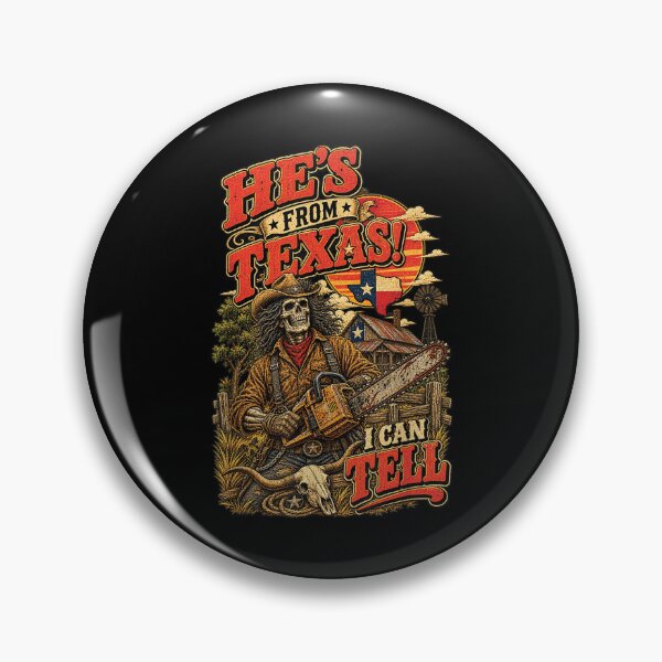 Item preview, He's from Texas I Can Tell Chainsaw Horror Halloween designed and sold by RevArtist.