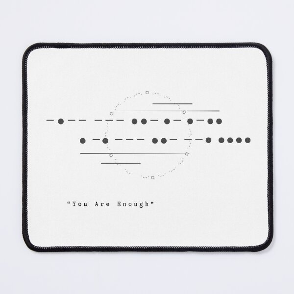 Item preview, You Are Enough Morse Code designed and sold by ChartGifts.