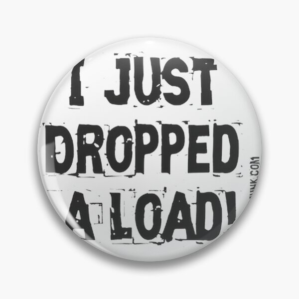 Item preview, I Just Dropped A Load - Funny Laundry, Gym & Trucker Humor Pun | Perfect Gift For You And Friends designed and sold by Dark  Horse.