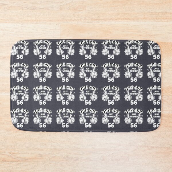 Item preview, This Guy Just Turned 56 Birthday Celebration  designed and sold by SofiBlair.