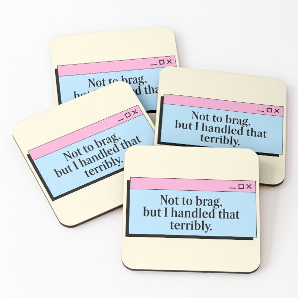 Item preview, Not to Brag I Handled That Terribly designed and sold by jianina-alondra.