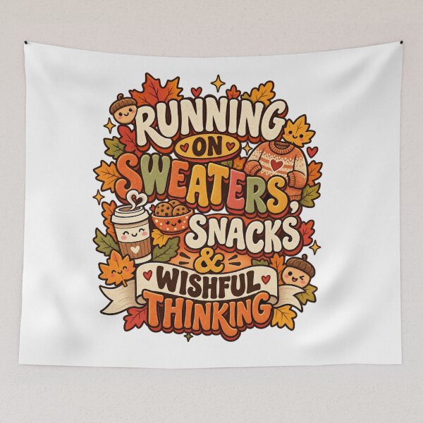Item preview, Running On Sweaters Snacks And Wishful Thinking - Autumn Fall  designed and sold by InspiredCreatives.