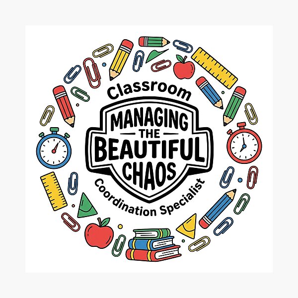 Item preview, Managing the Beautiful Chaos, Classroom Coordination Specialist Badge designed and sold by OpenFieldNotes.