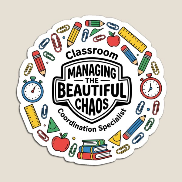 Item preview, Managing the Beautiful Chaos, Classroom Coordination Specialist Badge designed and sold by OpenFieldNotes.