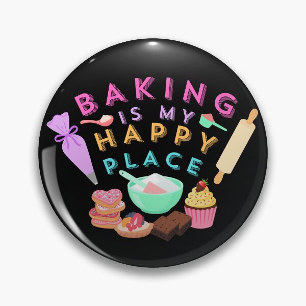 Item preview, Baking Is My Happy Place Dessert Lover designed and sold by Shedronpanda.