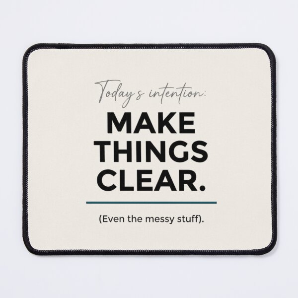 Item preview, Today's Intention Make Things Clear, Minimalist Teacher Quote designed and sold by OpenFieldNotes.