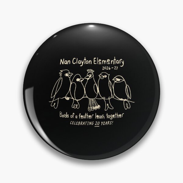 Item preview, Nan Clayton Elementary - 2026-27 - Birds Of A Feather Learn Together - Celebrating 20 Years! designed and sold by weepyzumi.
