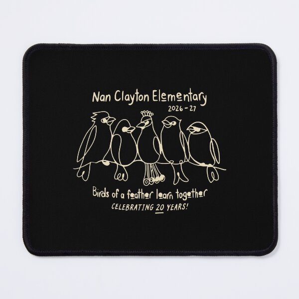 Item preview, Nan Clayton Elementary - 2026-27 - Birds Of A Feather Learn Together - Celebrating 20 Years! designed and sold by weepyzumi.
