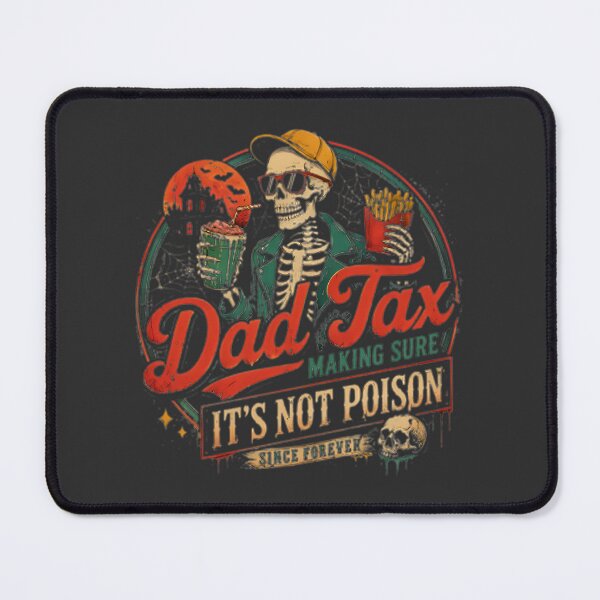 Item preview, Dad Tax Funny Fatherhood Quote Gift | Best Gift designed and sold by ThusharaSuseen.