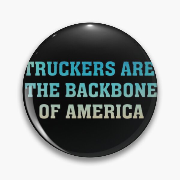 Item preview, Truckers Are The Backbone Of America Truck Driver Appreciation Gift Heavy Hauler Big Rig 18 Wheeler Semi Driving Graphic Design | ⭐⭐⭐⭐⭐ designed and sold by matrixyt.