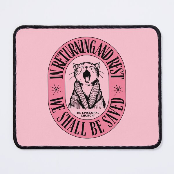 Item preview, In Returning and Rest We Shall Be Saved - The Episcopal Church™ designed and sold by Canterbury Episcopal Campus Ministry at Texas Tech University .