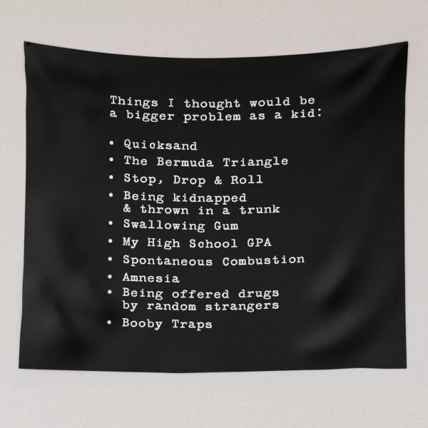 Item preview, THINGS I THOUGHT WOULD BE A BIGGER PROBLEM AS A KID designed and sold by TLW716.
