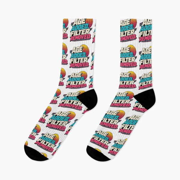 Item preview, Age Added Filter Removed – Retro 80s Gen X Humor designed and sold by EnR-designs.