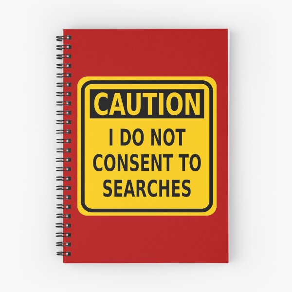 Item preview, Caution I Do Not Consent to Searches designed and sold by Karate Octopus.