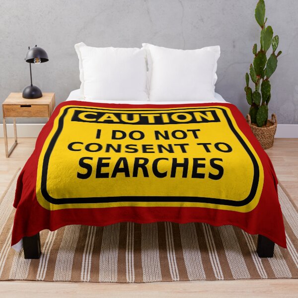 Item preview, Caution I Do Not Consent to Searches designed and sold by Karate Octopus.