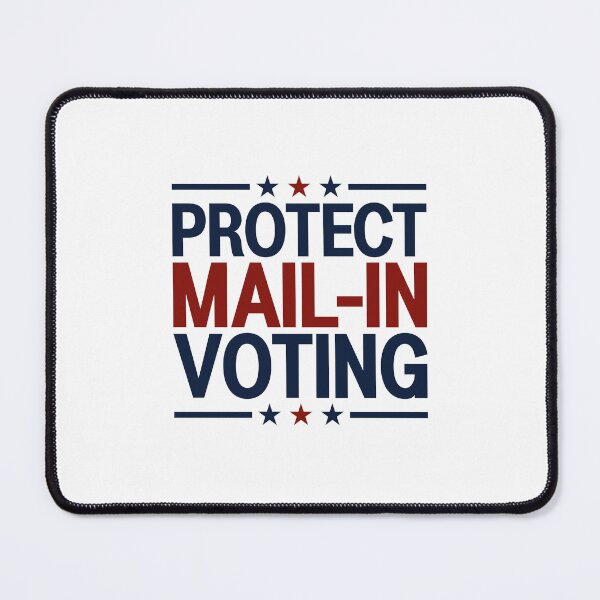 Item preview, PROTECT MAIL-IN VOTING designed and sold by gunaone-design.