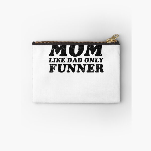 Item preview, Funny Mom Like Dad Only Funner - Mothers Day Gift designed and sold by gunaone-design.
