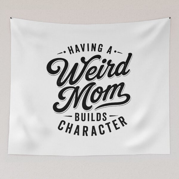 Item preview, Weird Mom Builds Character - Funny Mom Mother's Day Gift designed and sold by gunaone-design.