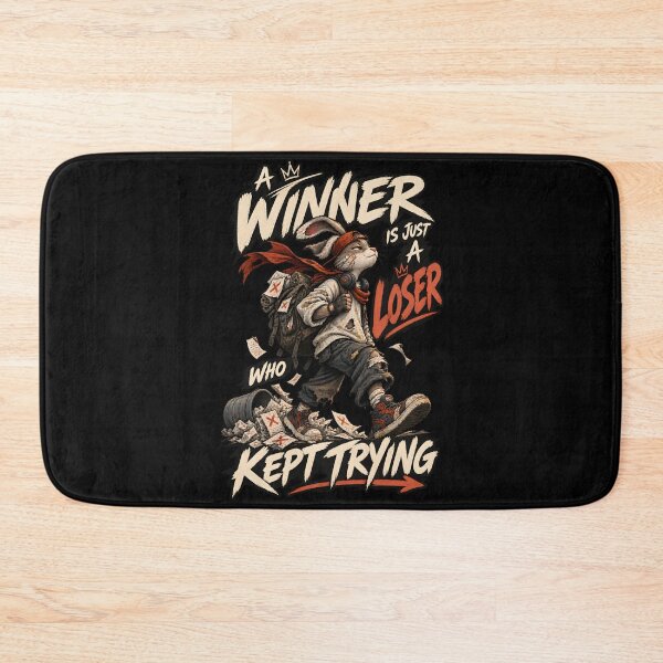 Item preview, A Winner Is Just A Loser Who Kept Trying – Rabbit designed and sold by AmiGraph.