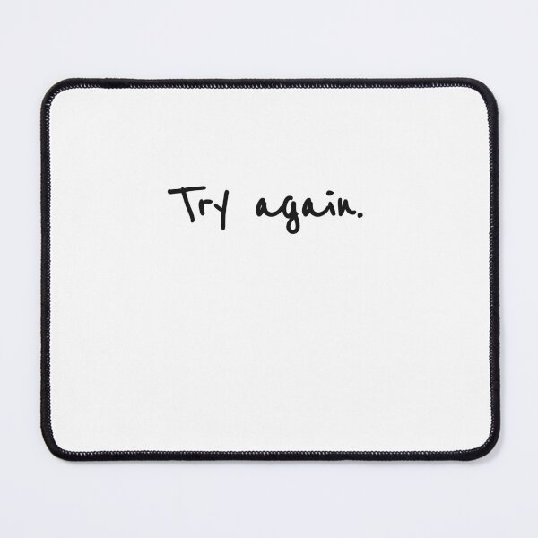 Item preview, Try Again Handwritten Quote designed and sold by sazuii.