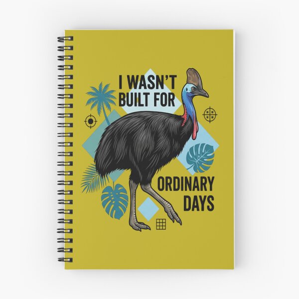 Item preview, Southern Cassowary I Wasn't Built For Ordinary Days designed and sold by Max Store.