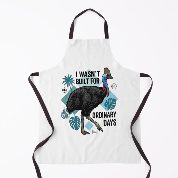 Item preview, Southern Cassowary I Wasn't Built For Ordinary Days designed and sold by Max Store.