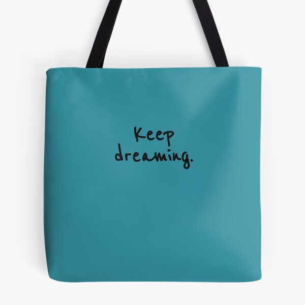 Item preview, Keep Dreaming designed and sold by sazuii.