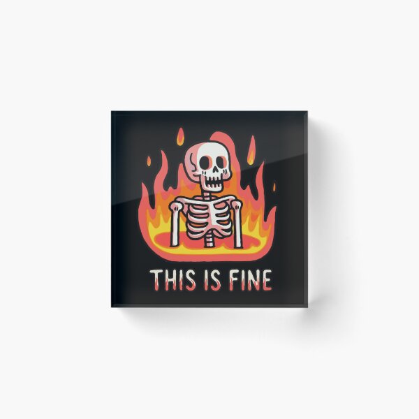 Item preview, Skeleton In Hell This Is Fine designed and sold by Gkinoki.