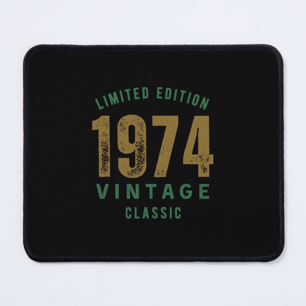 Item preview, 1974 Vintage Classic Limited Edition Birthday Gift Born in 1974 designed and sold by HYPNK.
