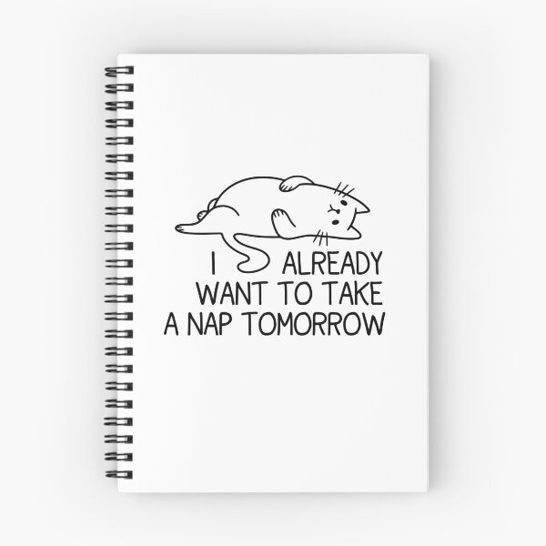 Item preview, I Already Want To Take a Nap Tomorrow - Funny Lazy Cat Sarcastic Humor designed and sold by gunaone-design.