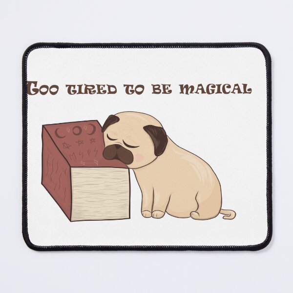 Item preview, Too tired to be magical designed and sold by JulWica.