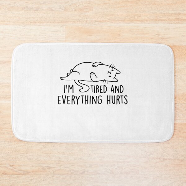 Item preview, Im Tired And Everything Hurts designed and sold by gunaone-design.