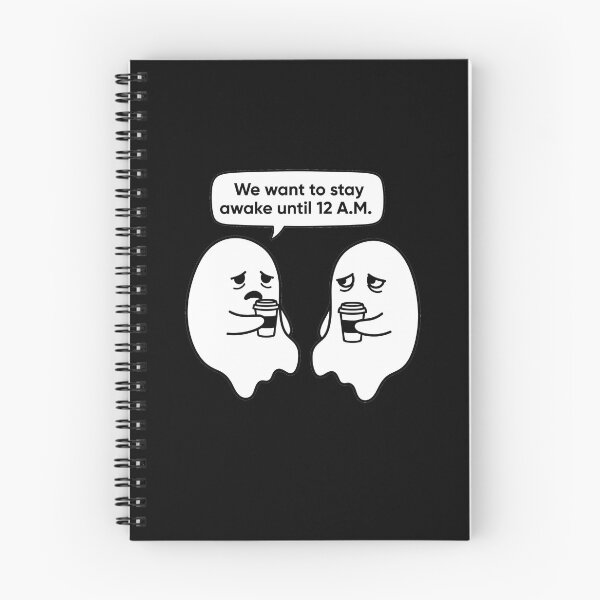 Item preview, Stay Awake Until 12 AM Funny Ghost Coffee Quote designed and sold by Acrylic & Thoughts.