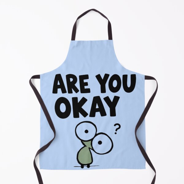 Item preview, Are You Okay Funny Meme designed and sold by DesignByKhayal.