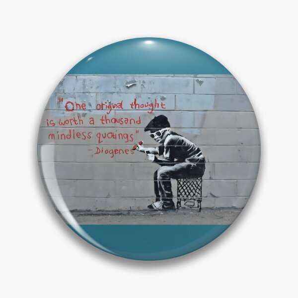 Item preview, Banksy One Original Thought Graffiti Street Art designed and sold by SampleRoulette.