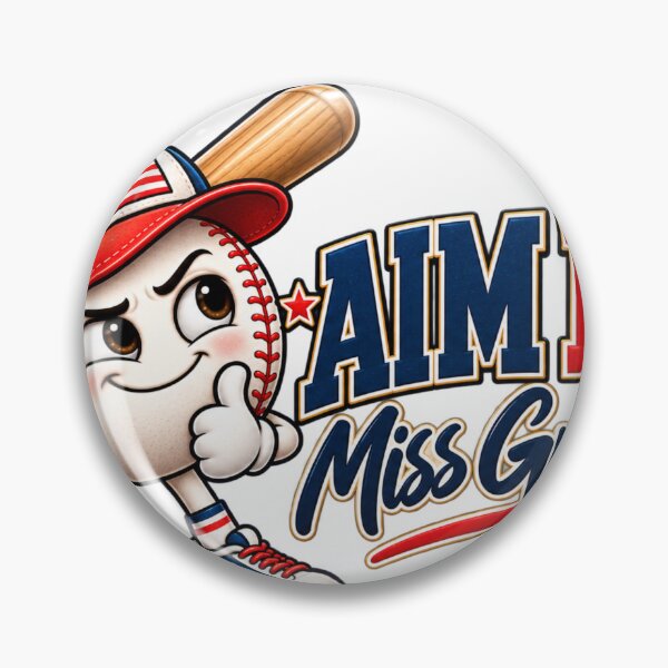 Item preview, Aim Big Miss Gracefully – Funny Baseball Motivation designed and sold by HO•Designs.