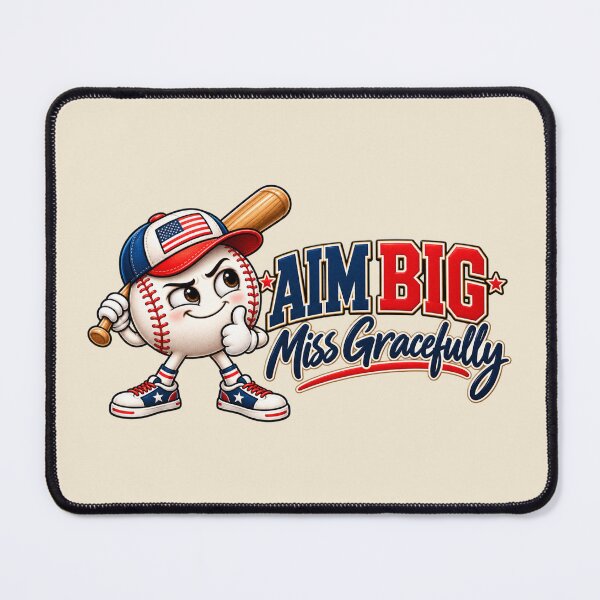 Item preview, Aim Big Miss Gracefully – Funny Baseball Motivation designed and sold by HO•Designs.