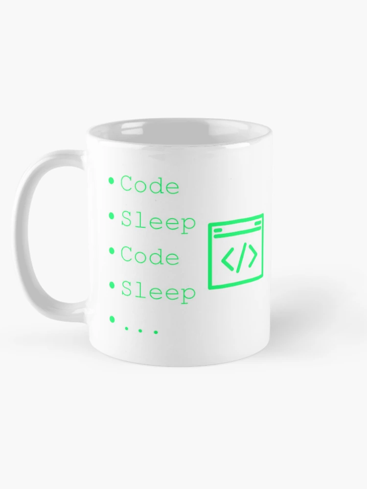 Thumbnail 5 of 6, Coffee Mug, Code Sleep Repeat Developer Routine Programmer Art designed and sold by Kvertlia.