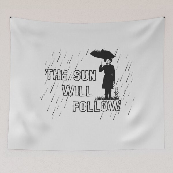 Item preview, Black White Motivational Phrase The Sun Will Follow designed and sold by TackyTime.