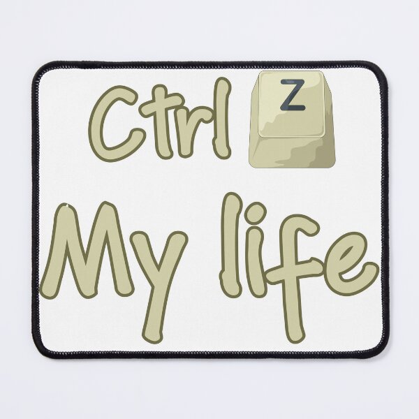 Item preview, Ctrl Z My Life Keyboard Shortcut Developer Humor designed and sold by Kvertlia.