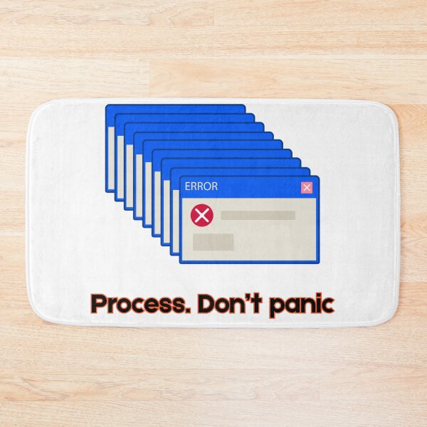 Item preview, Process Don't Panic Windows Error Cascade Coder Art designed and sold by Kvertlia.