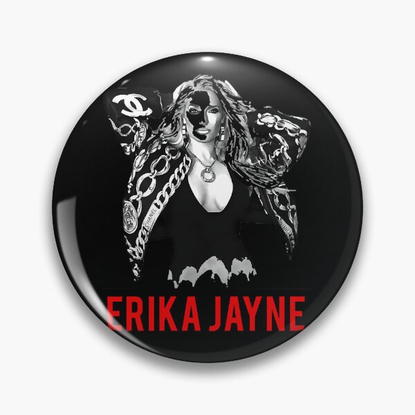 Item preview, Retro That Way Erika Jayne Look So Great  Love You Fans designed and sold by ChrisMosier66.