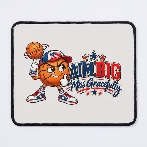 Item preview, Aim Big Miss Gracefully – Funny Basketball Motivation designed and sold by HO•Designs.