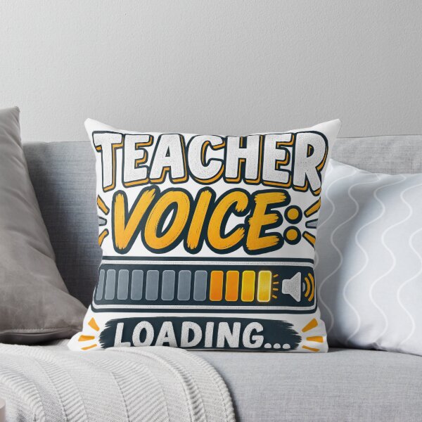 Item preview, Teacher Voice Loading Funny Classroom Design designed and sold by ys96.