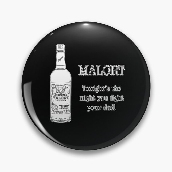 Item preview, Malort Meme Tonights the Night You Fight your Dad Funny Chicago designed and sold by Felipe-barg.