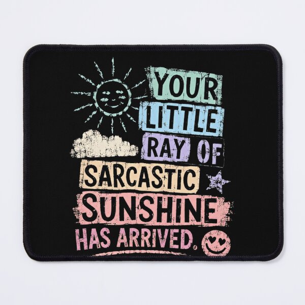 Item preview, Your Little Ray Of Sarcastic Sunshine Has Arrived. Funny New Baby Parent Humor. designed and sold by HumansStuck12.
