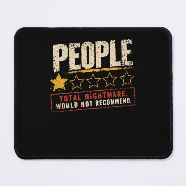 Item preview, People Total Nightmare, Would Not Recommend Sarcastic Introvert Humor designed and sold by RetroMini2026.