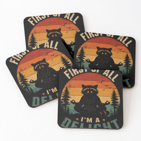 Item preview, First Of All I'm A Delight Raccoon Meditation Zen Humor designed and sold by JonesFlora2025.