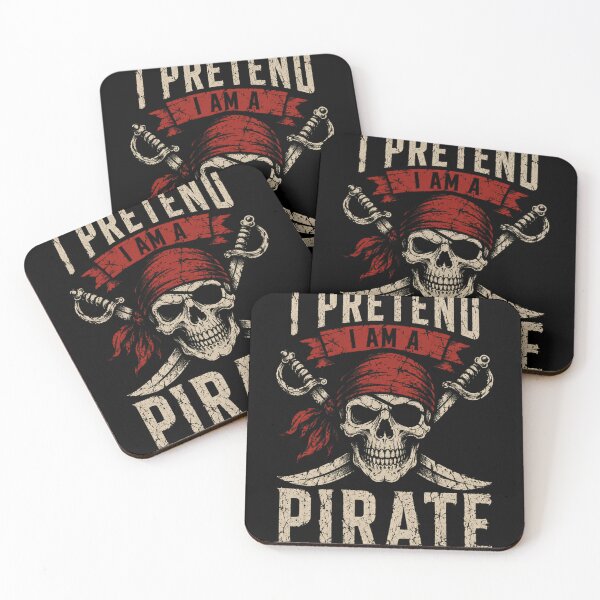 Item preview, I Pretend I Am A Pirate Swashbuckler Adventure Lover designed and sold by HumansStuck12.