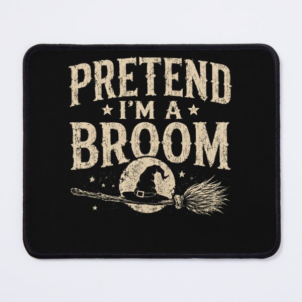 Item preview, Pretend I'm A Broom Halloween Witch Costume Spooky designed and sold by HumansStuck12.